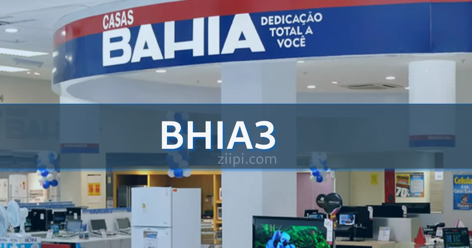 BHIA3 - Ações das Casas Bahia