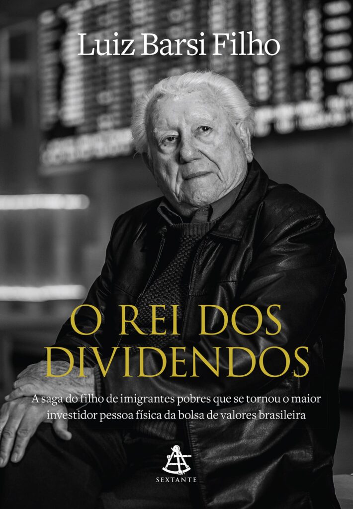 O Rei dos Dividendos: Estratégias de Luís Barsi para construir renda passiva