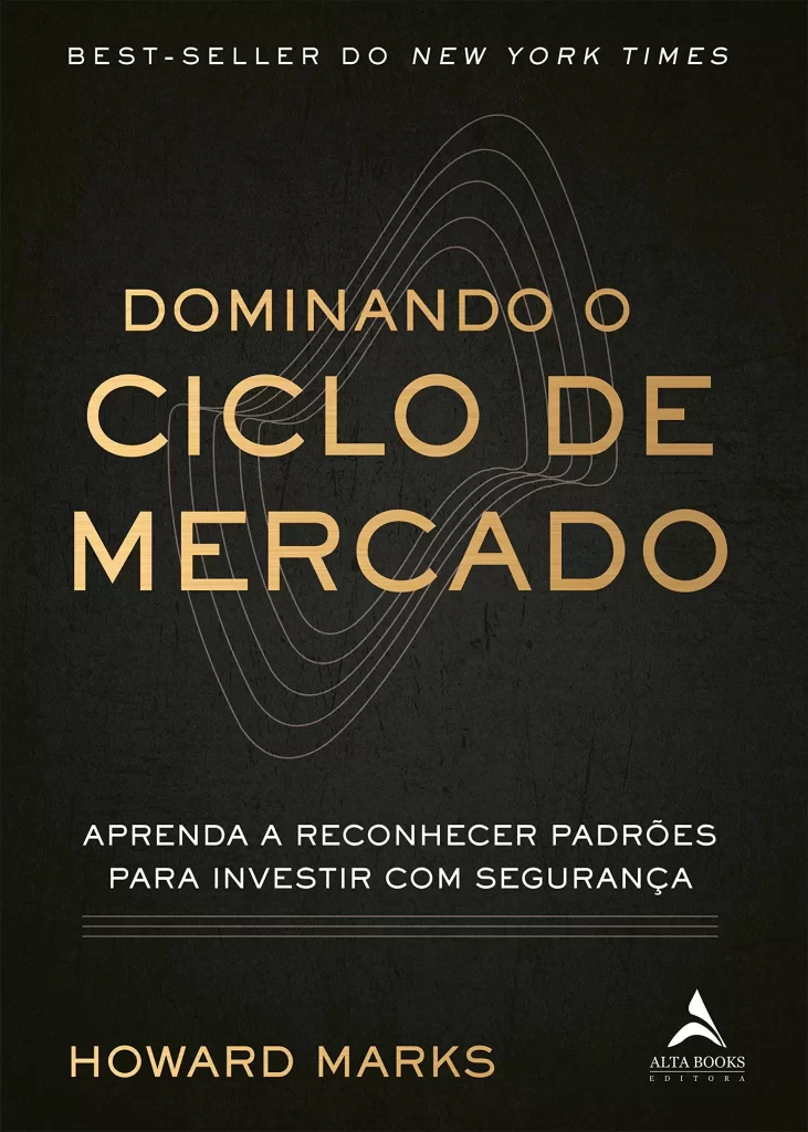 Dominando o Ciclo de Mercado: Estratégias de Howard Marks para investidores