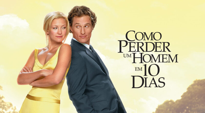 Como Perder um Homem em 10 Dias: Filme com Elenco Completo e Onde Assistir