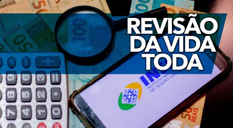 Revisão da Vida Toda: Como Aposentados Serão Afetados