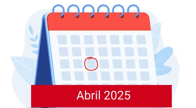 Calendário de Abril de 2025: Datas Comemorativas, Feriados e Lua