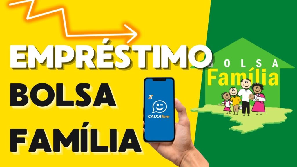 Empréstimo do Bolsa Família? Como Solicitar um empréstimo pelo Bolsa Família
