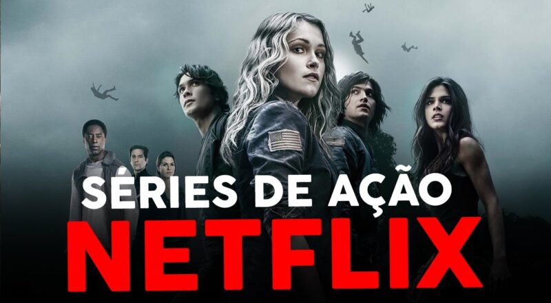 10 Séries de Ação Netflix: As Melhores Séries pra Maratonar