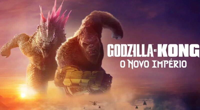 10 Coisas Sobre o Filme Godzilla e Kong: O Novo Império (2024)